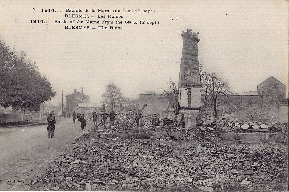 GAUTHIER 7 — 1914 ...Bataille de la Marne (du 6 au 12 sept) — BLESMES — Les Ruines