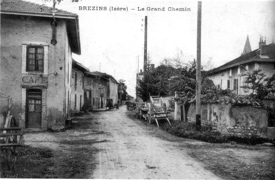 Brézins, le grand chemin, 1912, p 34 l'Isère les 533 communes — 