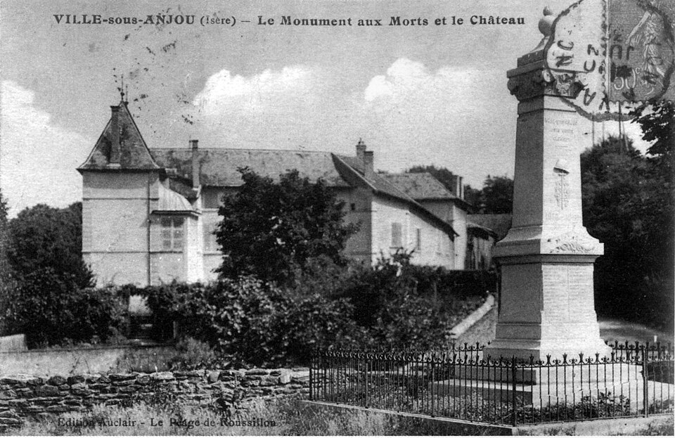 Ville — sous — Anjou, le monument aux morts et le chateau, 1920, p278 de L'Isère les 533 communes — Edition Auclair, Le Péage de Roussillon