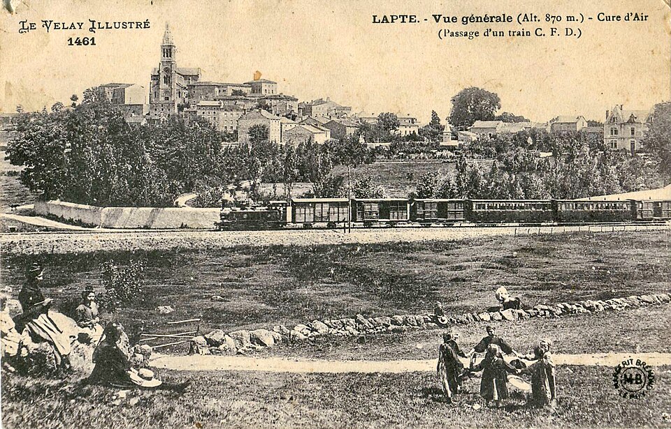MB 1461 — LE VELAY ILLUSTRE — LAPTE (alt 870 m) — Cure d'air (Passage d'un trai,n C. F. D.)