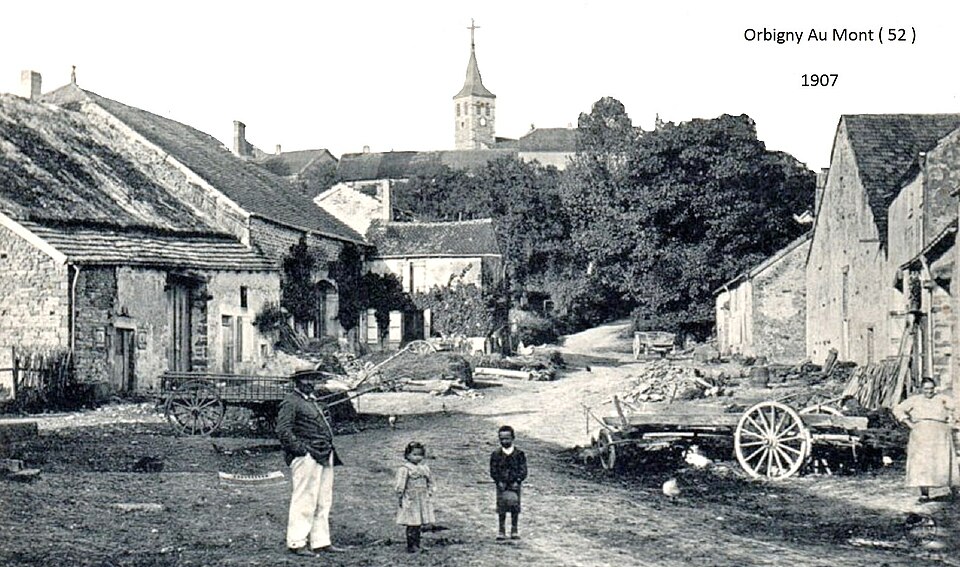 Orbigny — au — Mont ( 52 ) Vue du village ( 1907 )
