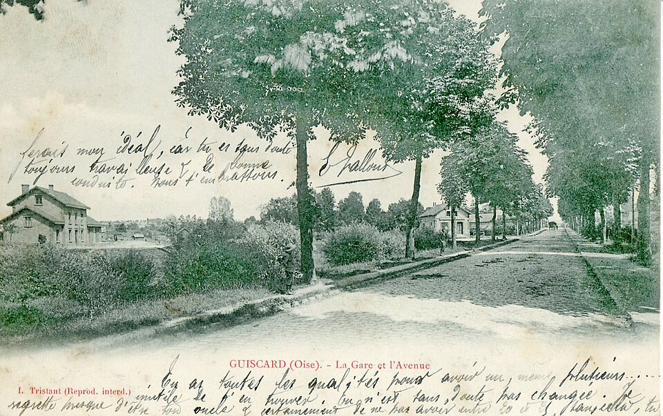 TRISTANT — GUISCARD — La Gare et l'Avenue