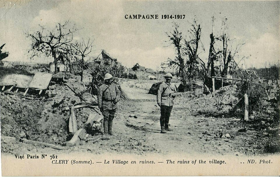 ND — CAMPAGNE 1914 — 1917 — CLERY — Le Village en ruines
